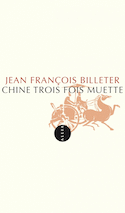 Chine trois fois muette [ancienne édition]